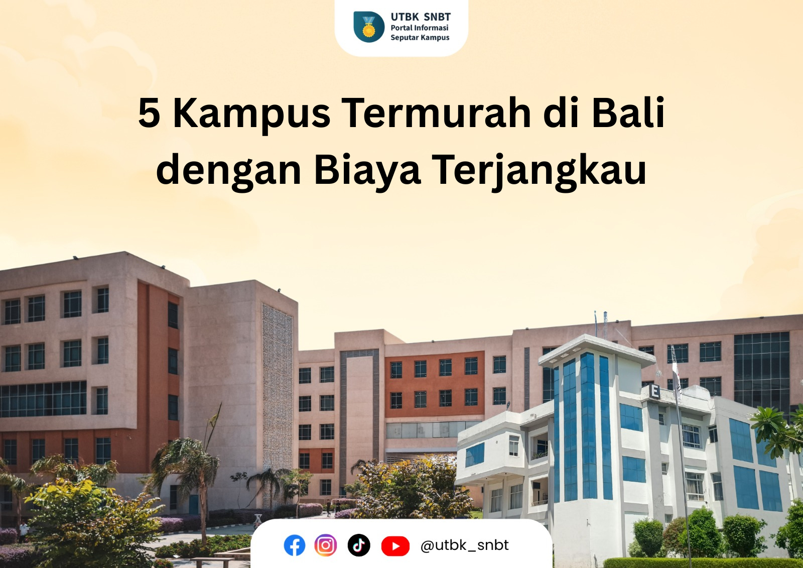 5 Kampus Termurah di Bali dengan Biaya Terjangkau
