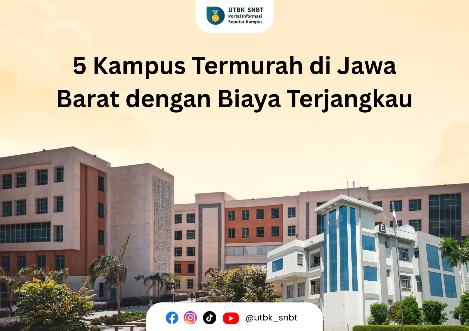5 Kampus Termurah di Jawa Barat dengan Biaya Terjangkau