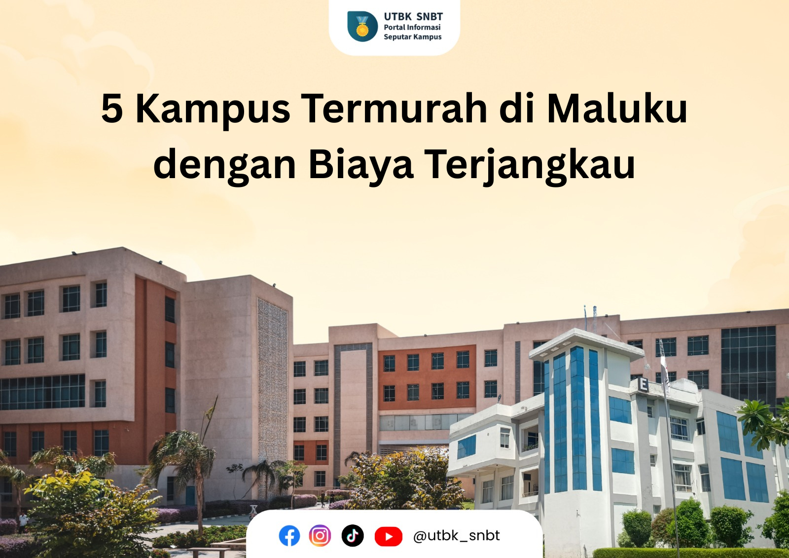 5 Kampus Termurah di Maluku dengan Biaya Terjangkau