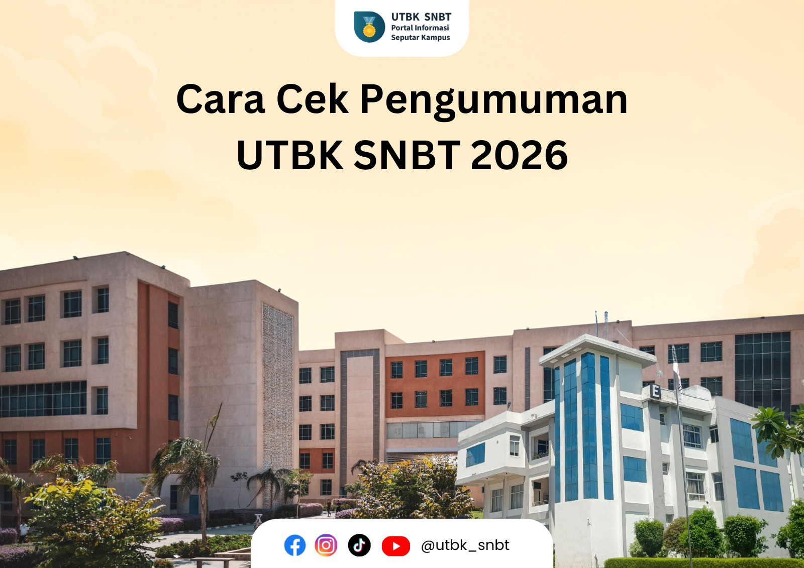 Cara Cek Pengumuman UTBK SNBT 2026 Resmi