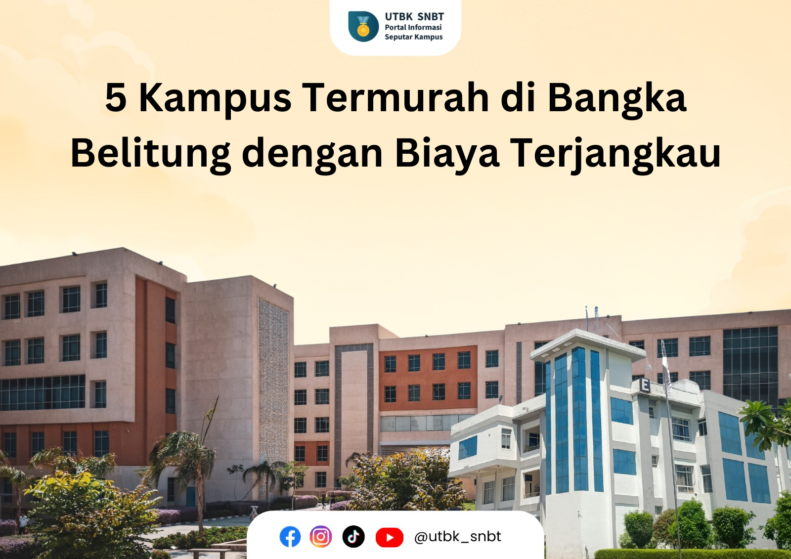 5 Kampus Termurah di Bangka Belitung dengan Biaya Terjangkau