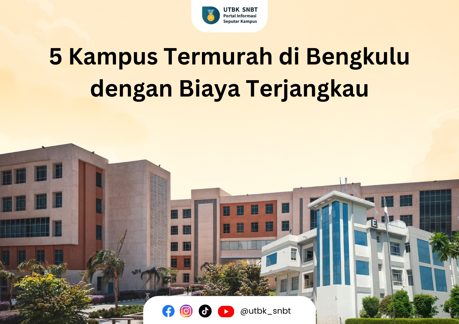 5 Kampus Termurah di Bengkulu dengan Biaya Terjangkau