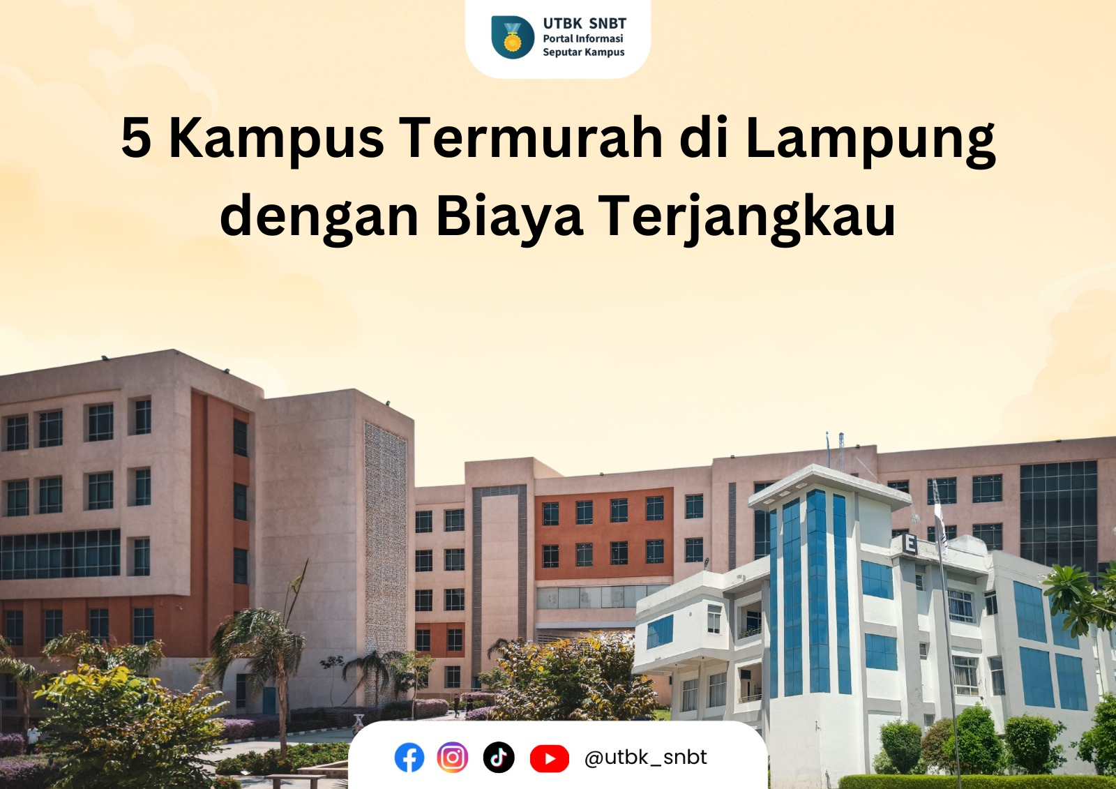 5 Kampus Termurah di Lampung dengan Biaya Terjangkau